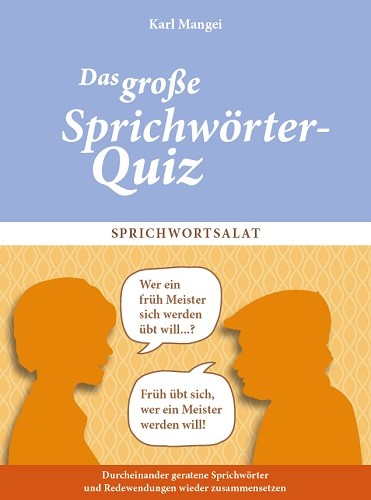 Ratebuch "Sprichwörter-Quiz - Sprichwortsalat"