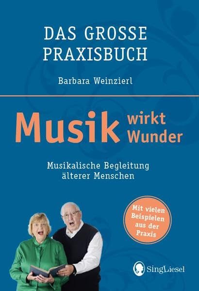 Praxisbuch "Musik wirkt Wunder" von Barbara Weinzierl