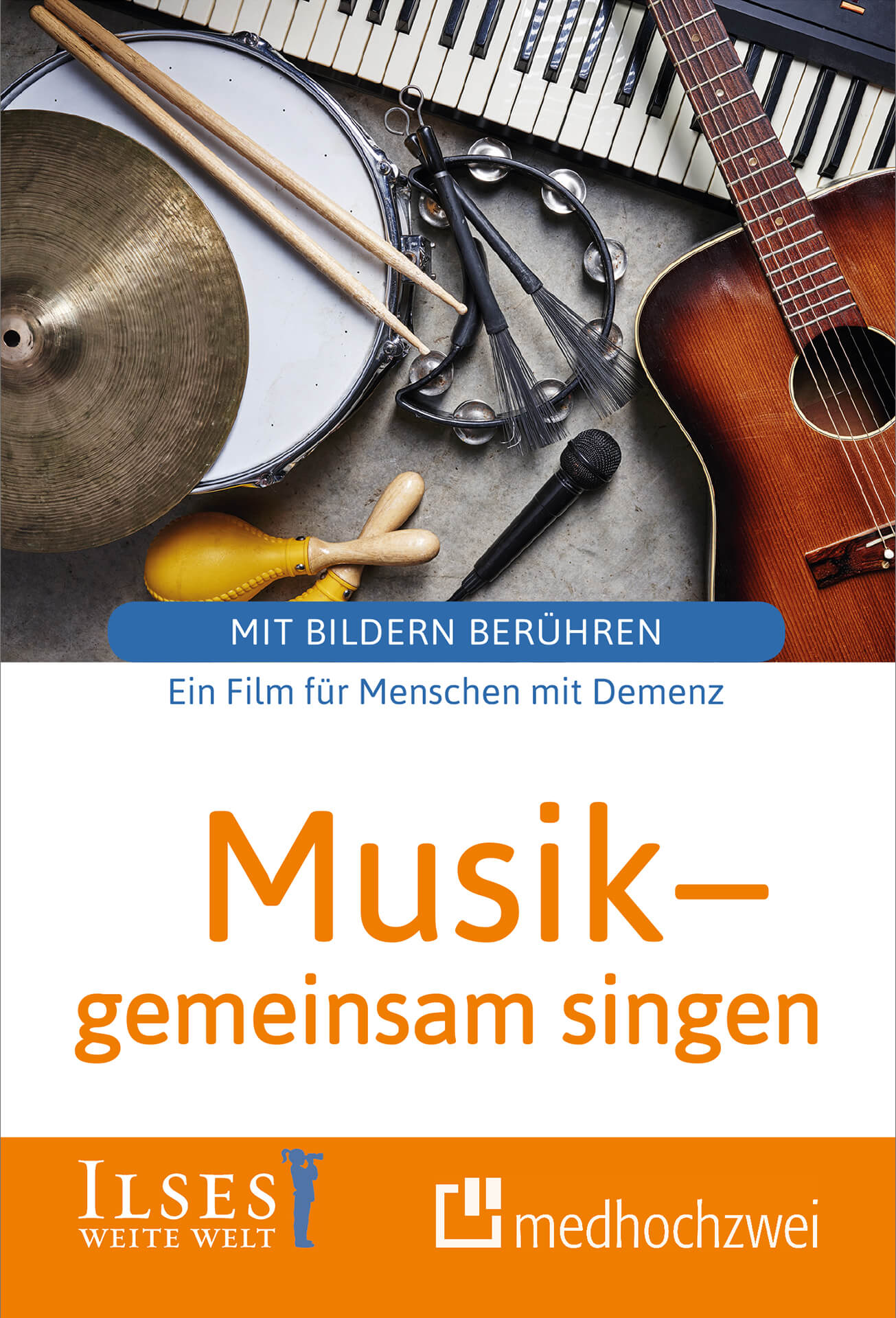 Musik – gemeinsam singen, Ein Film für Menschen mit Demenz (DVD)