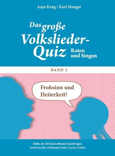 Ratebuch "Das große Volkslieder-Quiz - Frohsinn und Heiterkeit...", Raten & Singen - Band 2