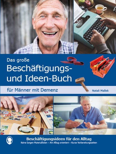 Beschäftigungsbuch "Das große Beschäftigungs- und Ideenbuch für Männer mit Demenz"