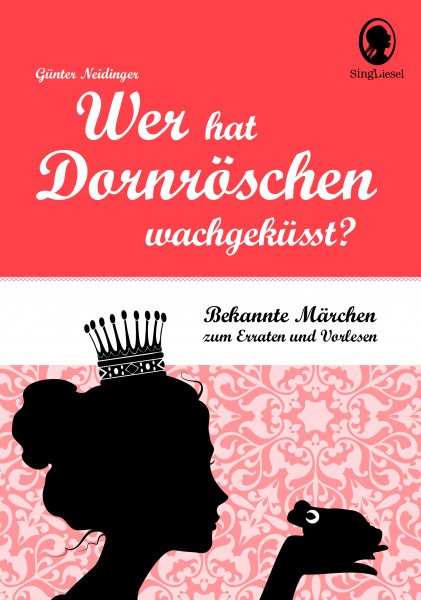 Ratebuch "Wer hat Dornröschen wachgeküsst?", Märchen-Quiz