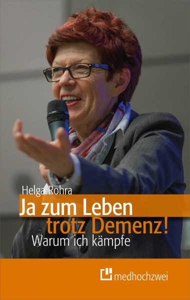 REVIVA für Menschen mit Demenz – medhochzwei – Helga Rohre - Ja zum Leben trotz Demenz!